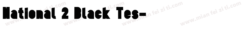 National 2 Black Tes字体转换